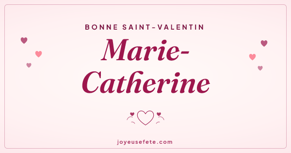 Image « Bonne Saint-Valentin Marie-Catherine » au format large