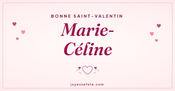 Image « Bonne Saint-Valentin Marie-Céline » au format large