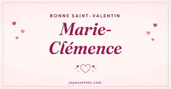 Image « Bonne Saint-Valentin Marie-Clémence » au format large
