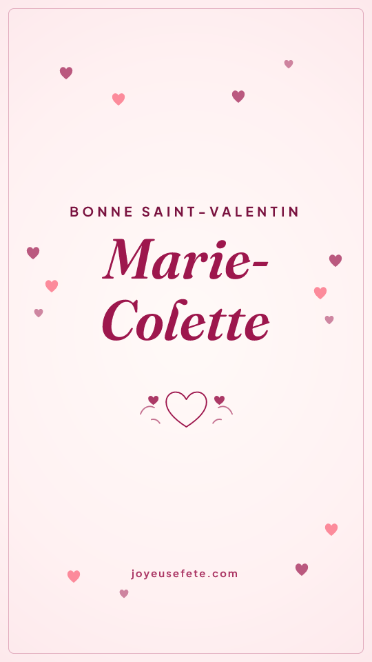 Image « Bonne Saint-Valentin Marie-Colette » au format story