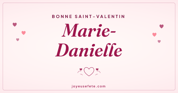 Image « Bonne Saint-Valentin Marie-Danielle » au format large