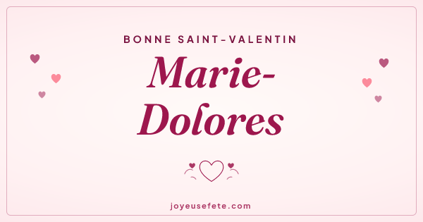 Image « Bonne Saint-Valentin Marie-Dolores » au format large