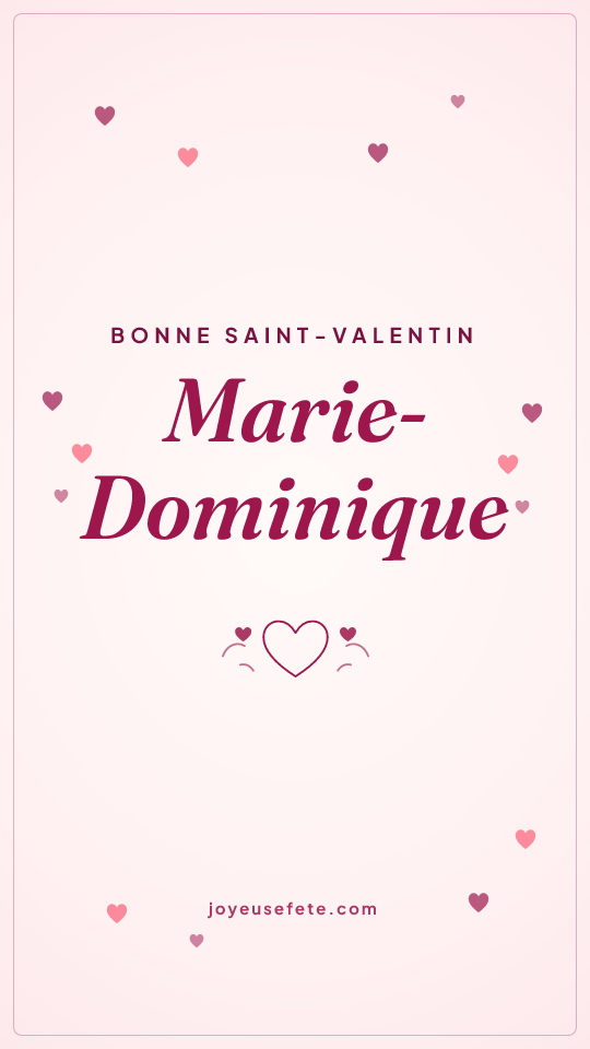Image « Bonne Saint-Valentin Marie-Dominique » au format story