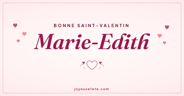 Image « Bonne Saint-Valentin Marie-Edith » au format large