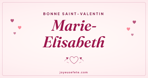 Image « Bonne Saint-Valentin Marie-Elisabeth » au format large