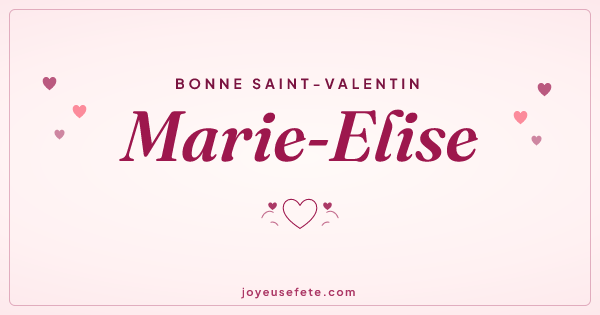 Image « Bonne Saint-Valentin Marie-Elise » au format large