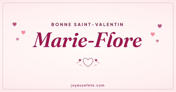 Image « Bonne Saint-Valentin Marie-Flore » au format large