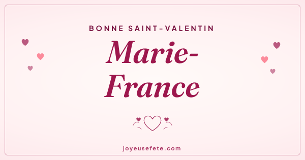 Image « Bonne Saint-Valentin Marie-France » au format large