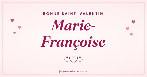 Image « Bonne Saint-Valentin Marie-Françoise » au format large