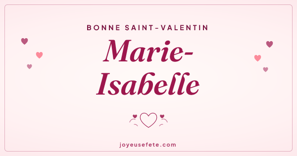Image « Bonne Saint-Valentin Marie-Isabelle » au format large
