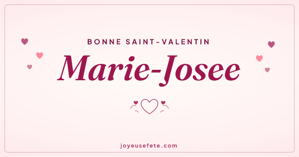 Image « Bonne Saint-Valentin Marie-Josee » au format large