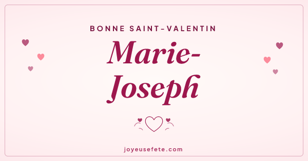 Image « Bonne Saint-Valentin Marie-Joseph » au format large