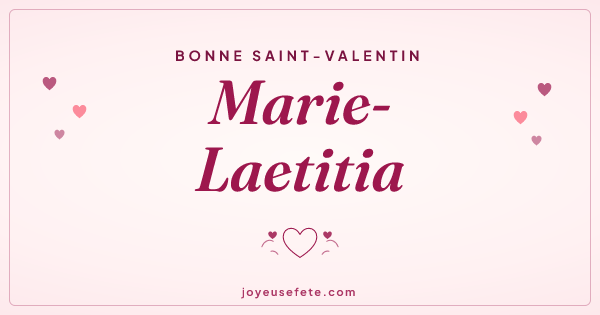 Image « Bonne Saint-Valentin Marie-Laetitia » au format large