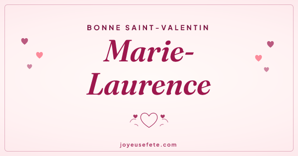 Image « Bonne Saint-Valentin Marie-Laurence » au format large