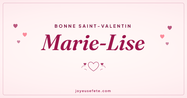 Image « Bonne Saint-Valentin Marie-Lise » au format large