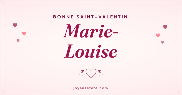 Image « Bonne Saint-Valentin Marie-Louise » au format large