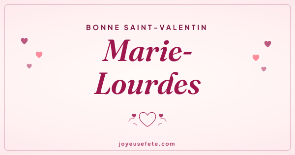 Image « Bonne Saint-Valentin Marie-Lourdes » au format large