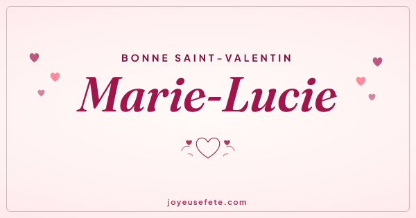 Image « Bonne Saint-Valentin Marie-Lucie » au format large