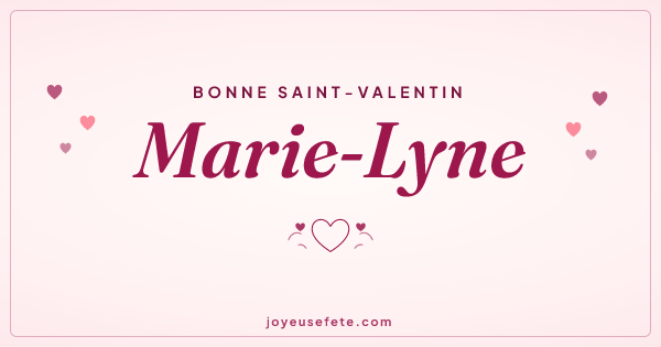 Image « Bonne Saint-Valentin Marie-Lyne » au format large