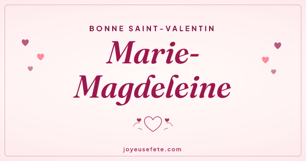 Image « Bonne Saint-Valentin Marie-Magdeleine » au format large