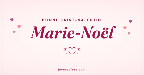Image « Bonne Saint-Valentin Marie-Noël » au format large