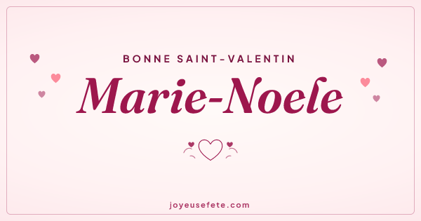Image « Bonne Saint-Valentin Marie-Noele » au format large