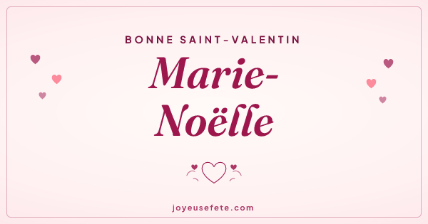 Image « Bonne Saint-Valentin Marie-Noëlle » au format large