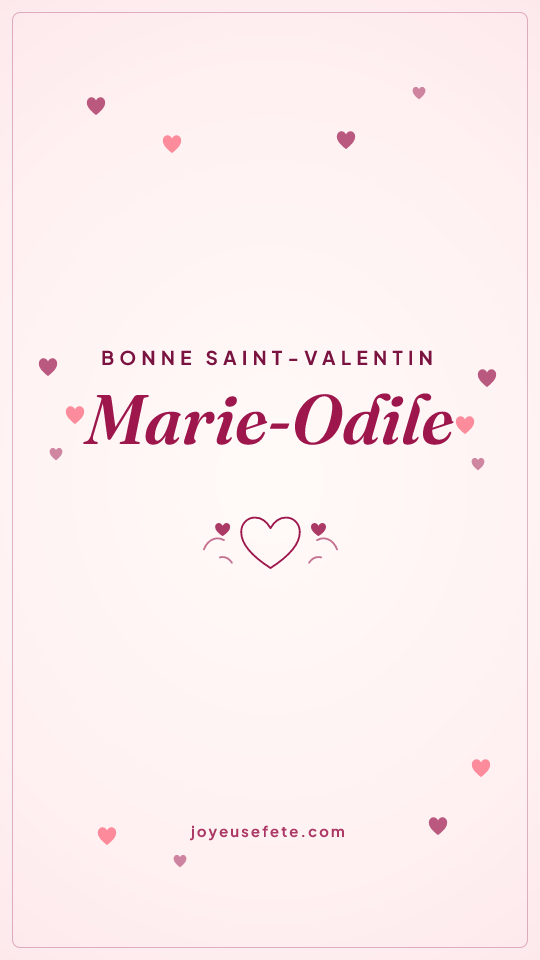 Image « Bonne Saint-Valentin Marie-Odile » au format story
