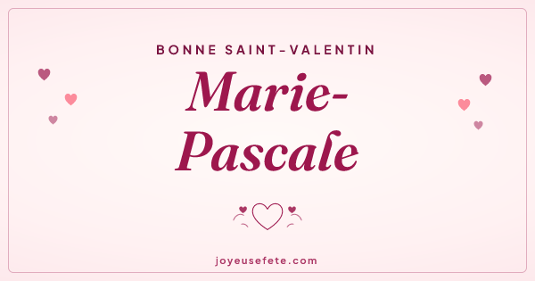 Image « Bonne Saint-Valentin Marie-Pascale » au format large