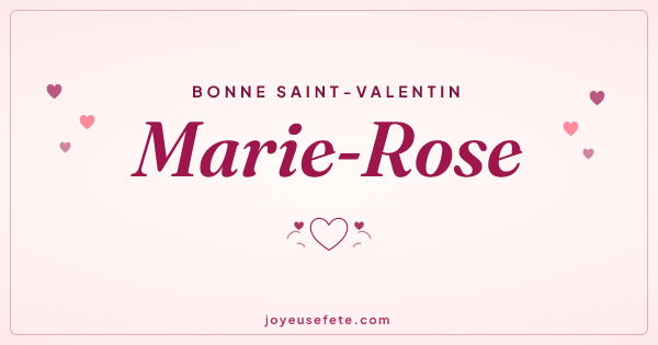 Image « Bonne Saint-Valentin Marie-Rose » au format large