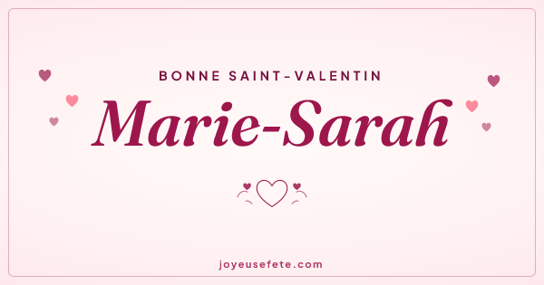 Image « Bonne Saint-Valentin Marie-Sarah » au format large
