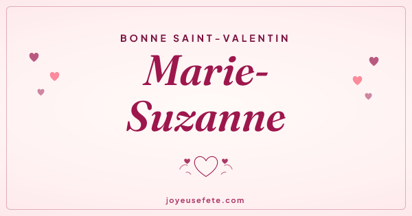 Image « Bonne Saint-Valentin Marie-Suzanne » au format large