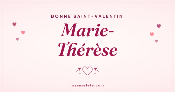 Image « Bonne Saint-Valentin Marie-Thérèse » au format large