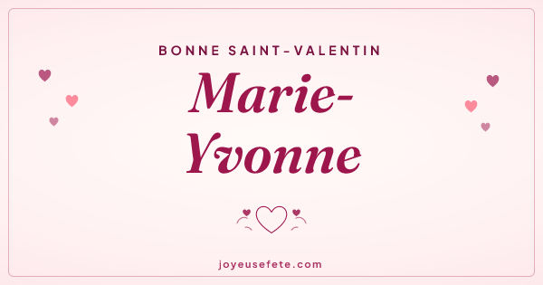 Image « Bonne Saint-Valentin Marie-Yvonne » au format large