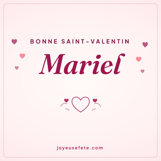 Image carrée « Bonne Saint-Valentin Mariel » pour WhatsApp