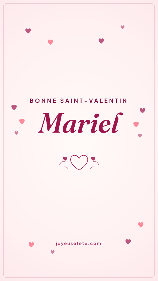 Image « Bonne Saint-Valentin Mariel » au format story