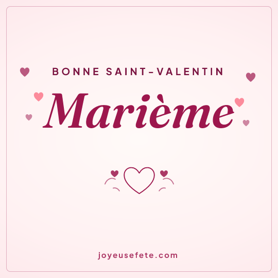 Image carrée « Bonne Saint-Valentin Marième » pour WhatsApp