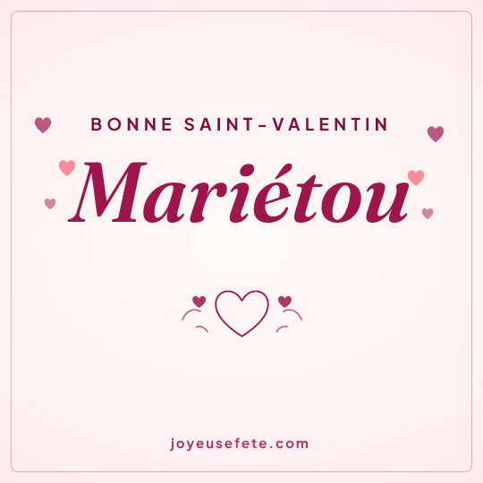 Image carrée « Bonne Saint-Valentin Mariétou » pour WhatsApp