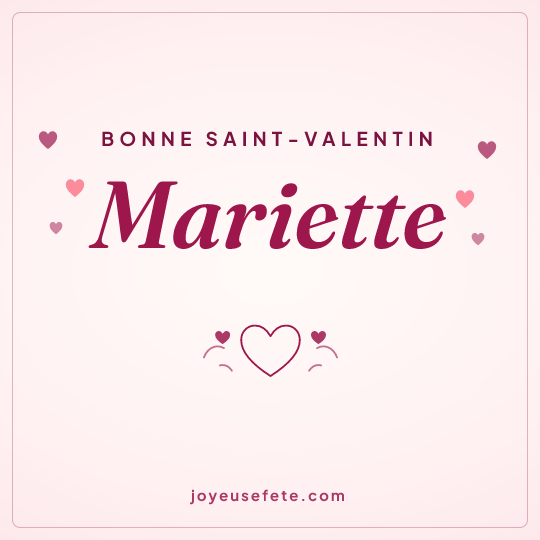 Image carrée « Bonne Saint-Valentin Mariette » pour WhatsApp