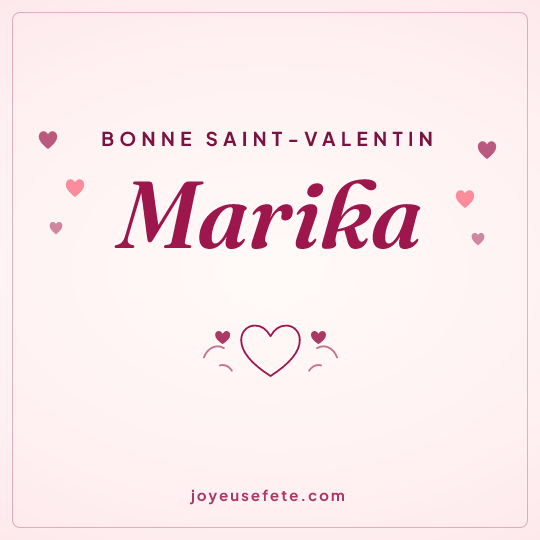 Image carrée « Bonne Saint-Valentin Marika » pour WhatsApp