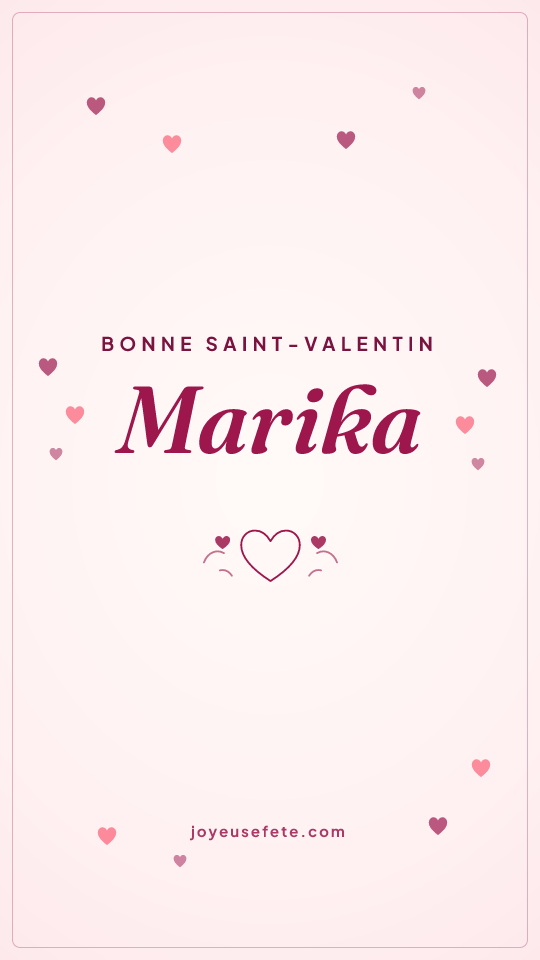 Image « Bonne Saint-Valentin Marika » au format story