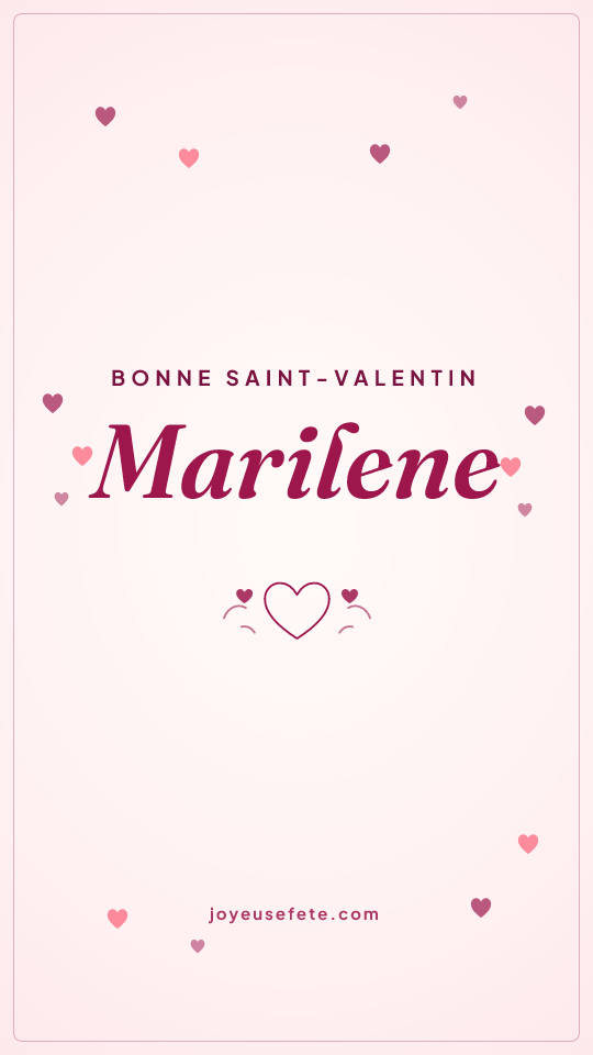 Image « Bonne Saint-Valentin Marilene » au format story