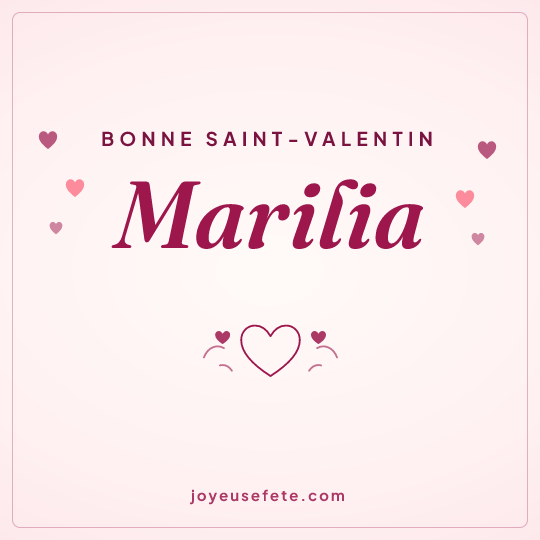 Image carrée « Bonne Saint-Valentin Marilia » pour WhatsApp