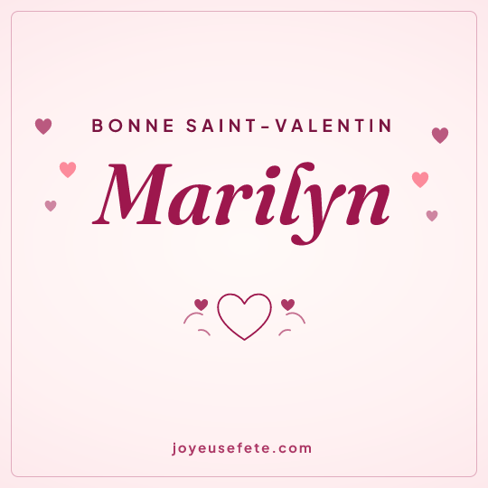 Image carrée « Bonne Saint-Valentin Marilyn » pour WhatsApp