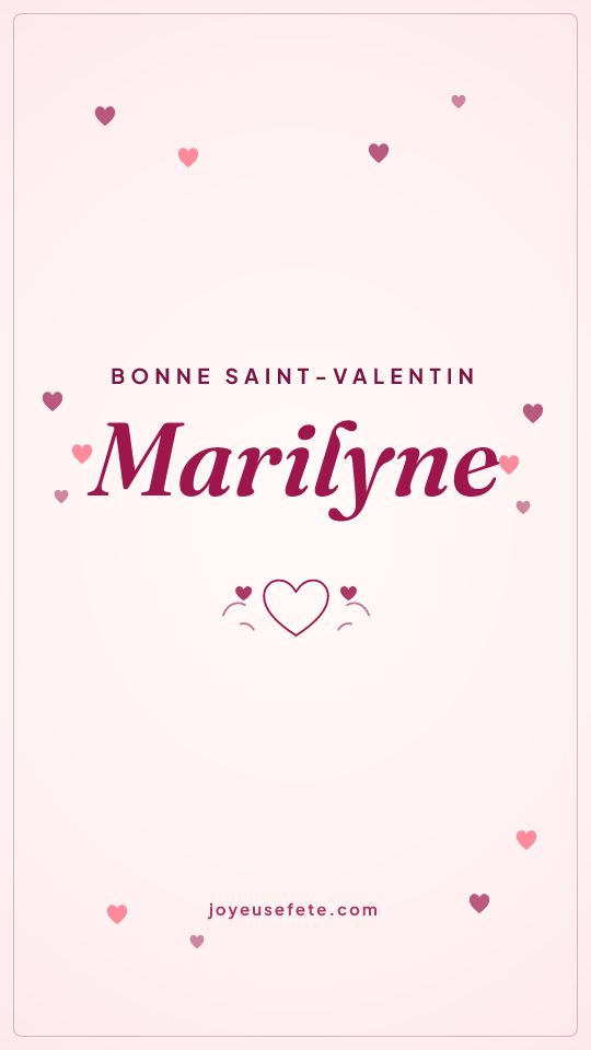 Image « Bonne Saint-Valentin Marilyne » au format story
