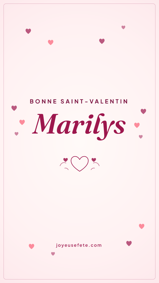 Image « Bonne Saint-Valentin Marilys » au format story