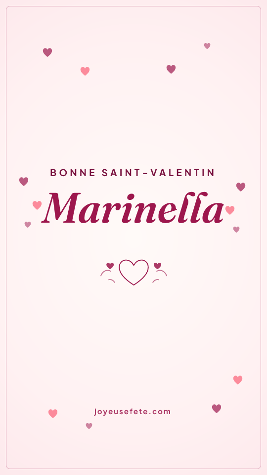 Image « Bonne Saint-Valentin Marinella » au format story