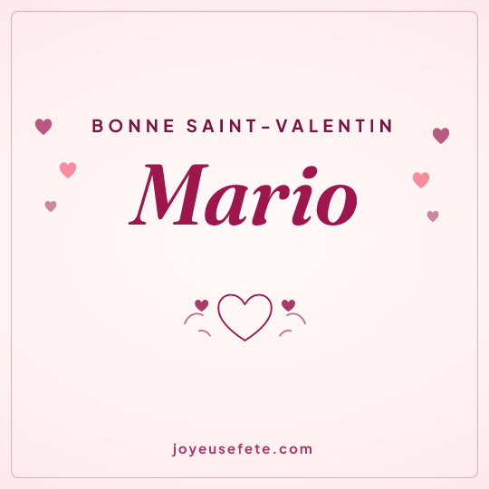 Image carrée « Bonne Saint-Valentin Mario » pour WhatsApp