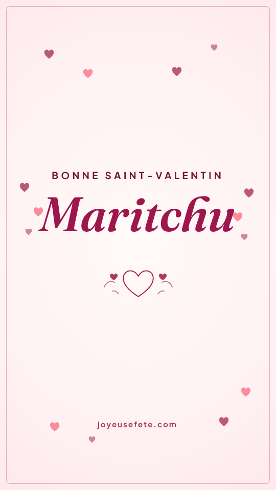 Image « Bonne Saint-Valentin Maritchu » au format story