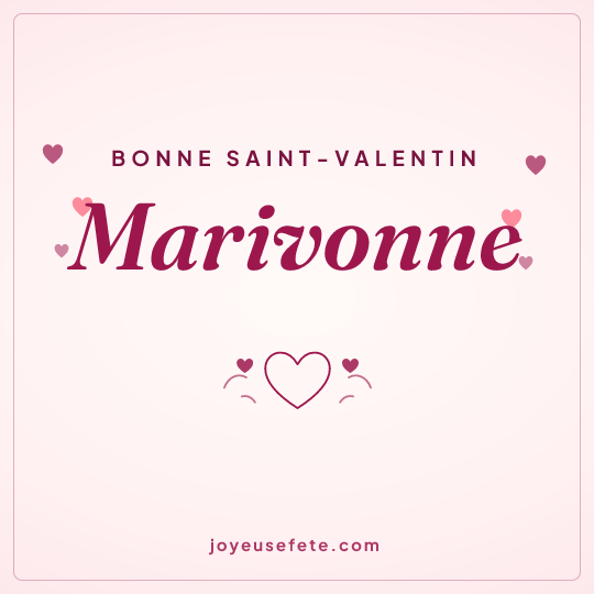Image carrée « Bonne Saint-Valentin Marivonne » pour WhatsApp